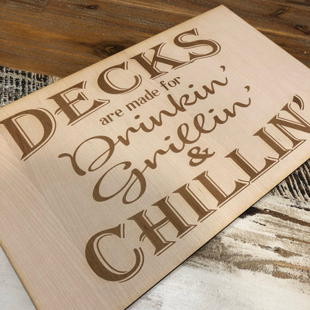Decks are made for